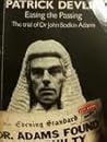 Easing the passing: The trial of Dr John Bodkin Adams
