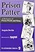 Prison Patter: A Dictionary...
