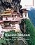 Hidden Bhutan by Martin Uitz