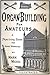 Organ Building for Amateurs