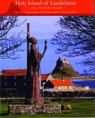 Holy Island of Lindisfarne: Guide and Short History (Paperback)