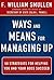Ways and Means for Managing Up: 50 Strategies for Helping You and Your Boss Succeed