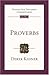 Proverbs (Tyndale Old Testament Commentary, 45)