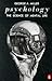 Psychology: The Science of Mental Life (Penguin Psychology)