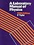 A laboratory manual of physics
