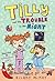 Tilly and the Trouble in the Night