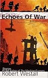 Echoes of War (Puffin Teenage Fiction) Echoes of War (Puffin Teenage Fiction)