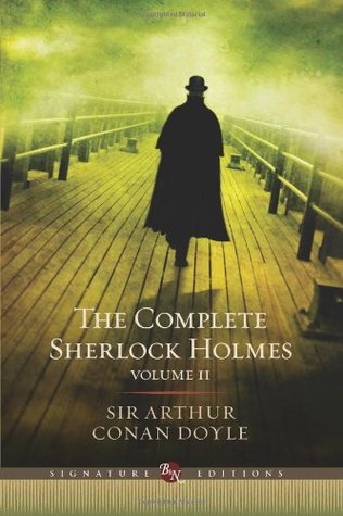 The Complete Sherlock Holmes - Volume II