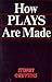 How Plays Are Made