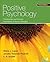 Positive Psychology: The Scientific and Practical Explorations of Human Strengths