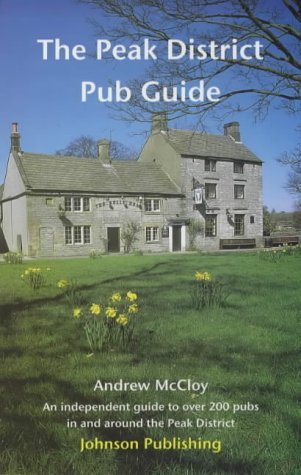 The Peak District Pub Guide (Paperback)