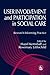 User Involvement and Participation in Social Care: Research Informing Practice
