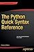 The Python Quick Syntax Ref...