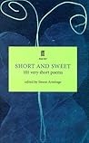 Short and Sweet: 101 Very Short Poems