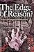 The Edge of Reason?: Scienc...