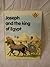 Joseph and the King of Egypt by Penny Frank