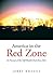 America in the Red Zone: In...