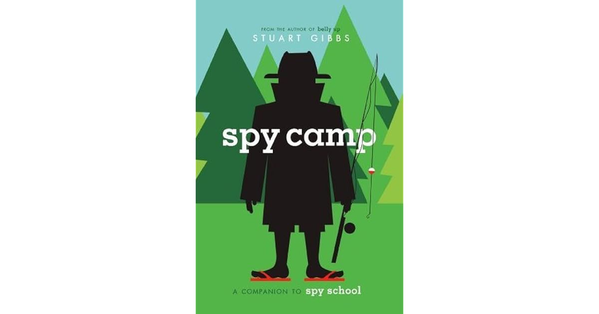 Spy Camp by Stuart Gibbs