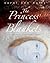 The Princess Blankets