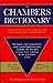 The Chambers Dictionary by Chambers