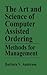 The Art and Science of Computer Assisted Ordering: Methods for Management