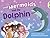 The Mermaids and the Dolphins (BUG CLUB)