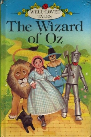 The Wizard of Oz (Well Loved Tales)