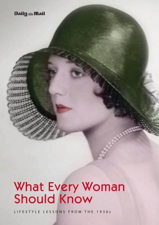 What Every Woman Should Know (Paperback)