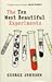 The Ten Most Beautiful Experiments by George Johnson The Ten Most Beautiful Experiments by George Johnson