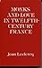 Monks and Love in Twelfth-century France: Psycho-Historical Essays