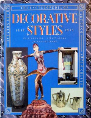 The Encyclopedia of Decorative Styles, 1850-1935 (Hardcover)