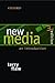 New Media: An Introduction