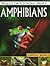 Amphibians by Pallabi B. Tomar