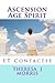 Ascension Age Spirit by Theresa J. Morris