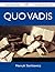 Quo Vadis - The Original Classic Edition by Henryk Sienkiewicz
