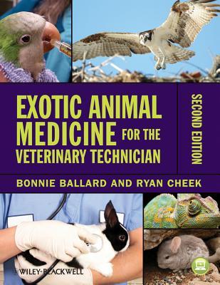 Exotic Animal Medicine for the Veterinary Technician (Paperback)