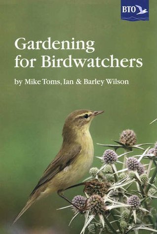 Gardening for Birdwatchers (Paperback)