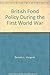 British Food Policy During the First World War