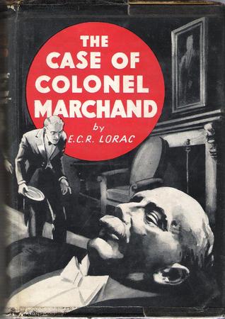 The Case of Colonel Marchand (Robert MacDonald #5)