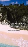 Bermuda Past and Present