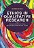 Ethics in Qualitative Research