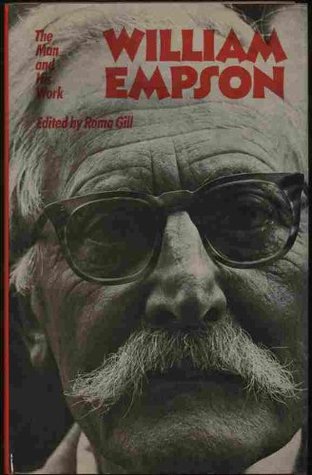 William Empson: The Man and His Work (Hardcover)