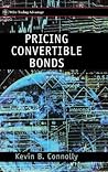 Pricing Convertible Bonds