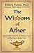 The Wisdom of Athor Book One by Evelyn Fuqua
