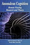 Anomalous Cognition by Edwin C. May