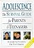 Adolescence : The Survival ...