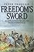 Freedom's Sword by Peter Traquair