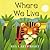 Where We Live by reg-cartwright