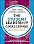 The Student Leadership Challenge: Activities Book