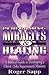 Performing Miracles And Healing